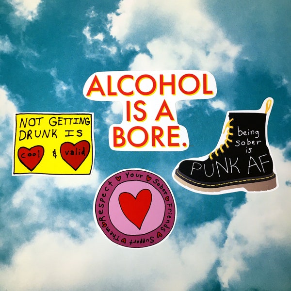 Sobrio Pro Sobriedad Pegatinas - Teetotal Straight Edge Recovery Drunk Support Friends Alcohol is a Bore Sober is Punk AF Doc Marten Drinking