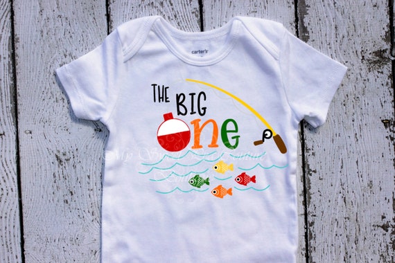 The Big One First Birthday Outfit First Birthday Shirt 1st Birthday Fishing  First Birthday Outfit Fishing Birthday Big One Birthday Shirt 
