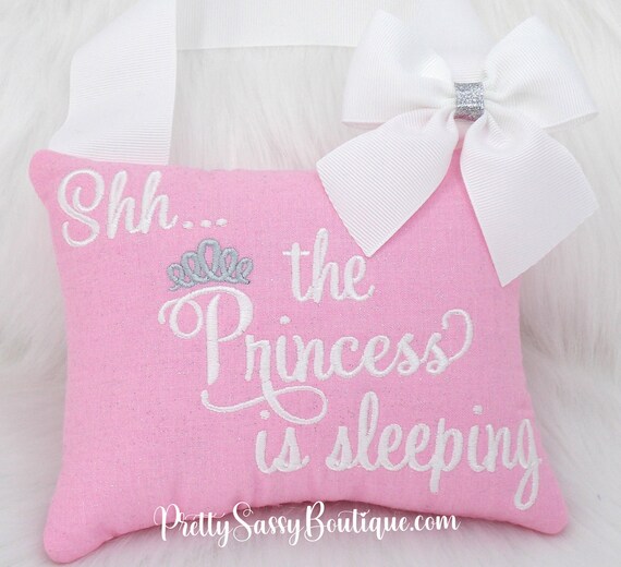 Baby Sleeping Pillow Shh Baby Sleeping Baby Sleeping Door Sign the Princess is Sleeping Baby Shower Gift for Girls Nursery Pillow Etsy Canada