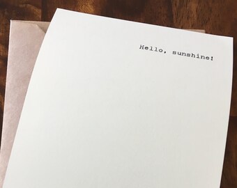 Hello, sunshine!