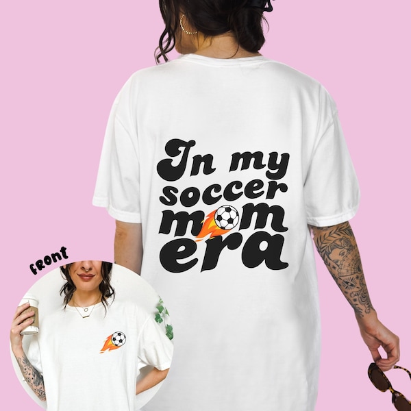 In My Soccer Mom Era Retro Game Day Shirt Cool Sports Mama Gift Cute Soccer Lover Season Funny Coach Tee Preppy Aesthetic Trendy Crewneck