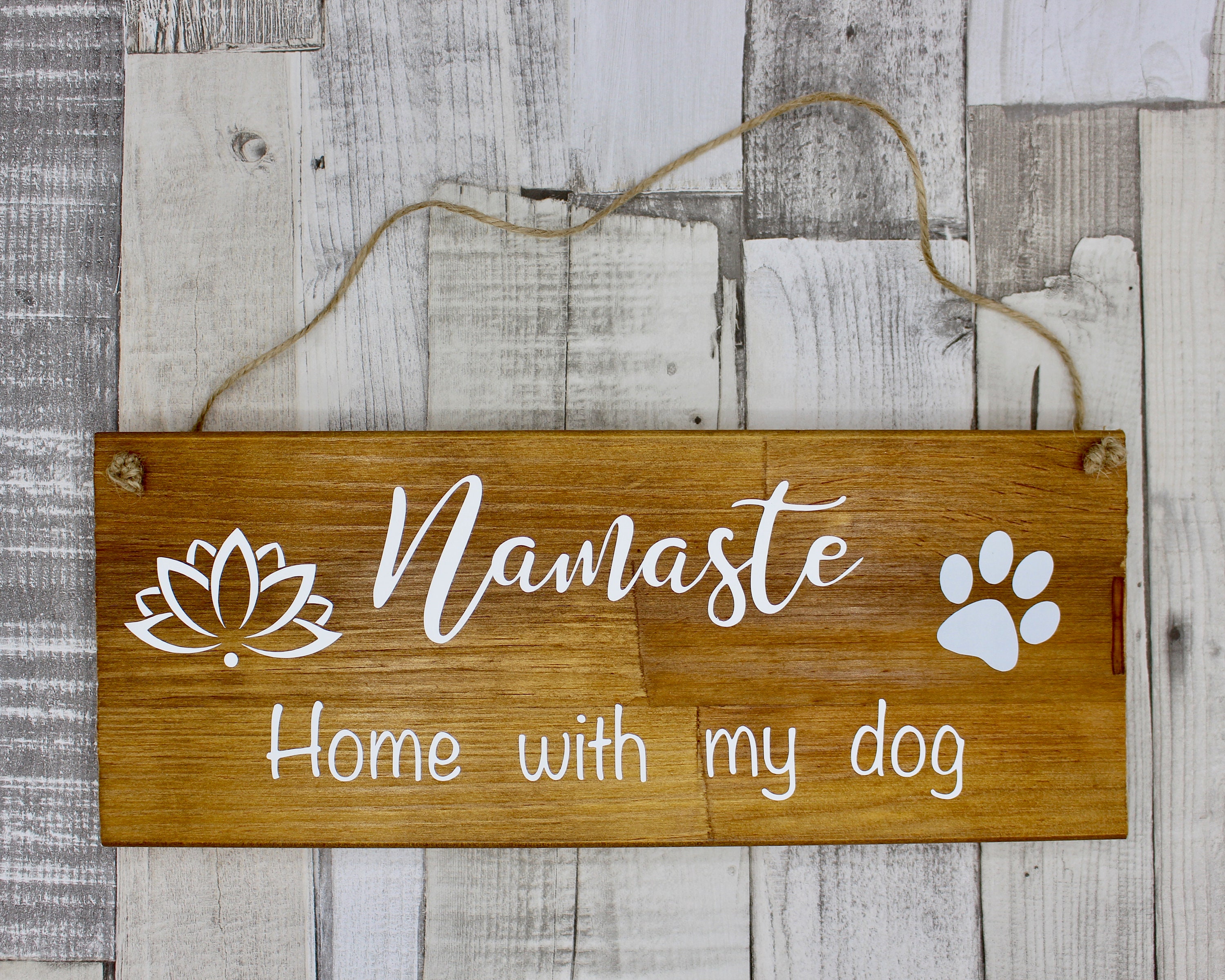 Namaste Home with my Dog Wood Sign | Etsy