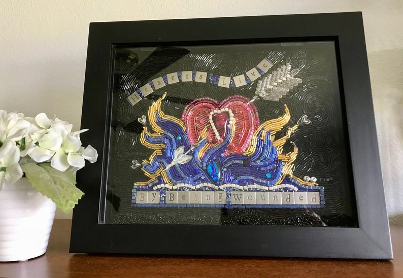 Hearts Live By Being Wounded Beaded Mosaic Art Shadowbox Free standing Art image 3