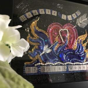 Hearts Live By Being Wounded Beaded Mosaic Art Shadowbox Free standing Art image 5