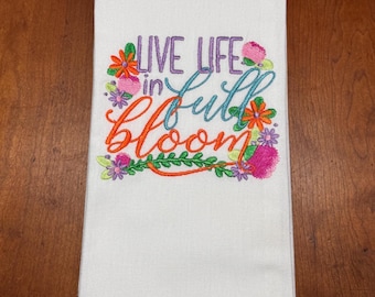 Springtime Teal Bordered Kitchen Dish Towel, Live Life in Full Bloom