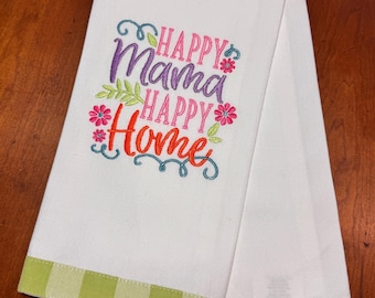 Mother’s Day Green Bordered Kitchen Dish Towel, Happy Mama Happy Home