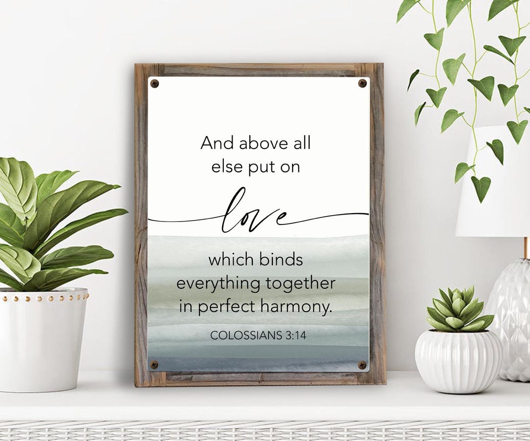 Above All Else Put on Love Metal Print on Reclaimed Wood Frame ...