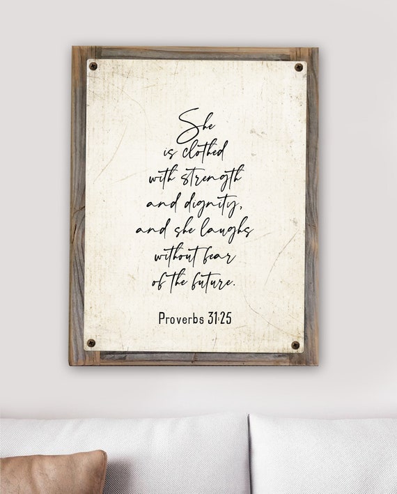 Proverbs Woman Metal Print on Reclaimed Wood Frame-Proverbs 31-25-Scripture Wall Art-Clothed with dignity-Mothers Day Gift-Christian Woman