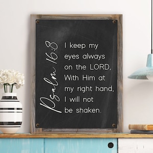 I Keep My Eyes Always on the LORD Metal Print on Reclaimed Wood Frame ...