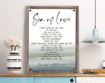 Sea Of Love Song Lyrics-Metal Print on Reclaimed Wooden Frame-Honey Drippers Song Lyrics-Custom Song Lyrics-First Dance Song Lyric Wall Art