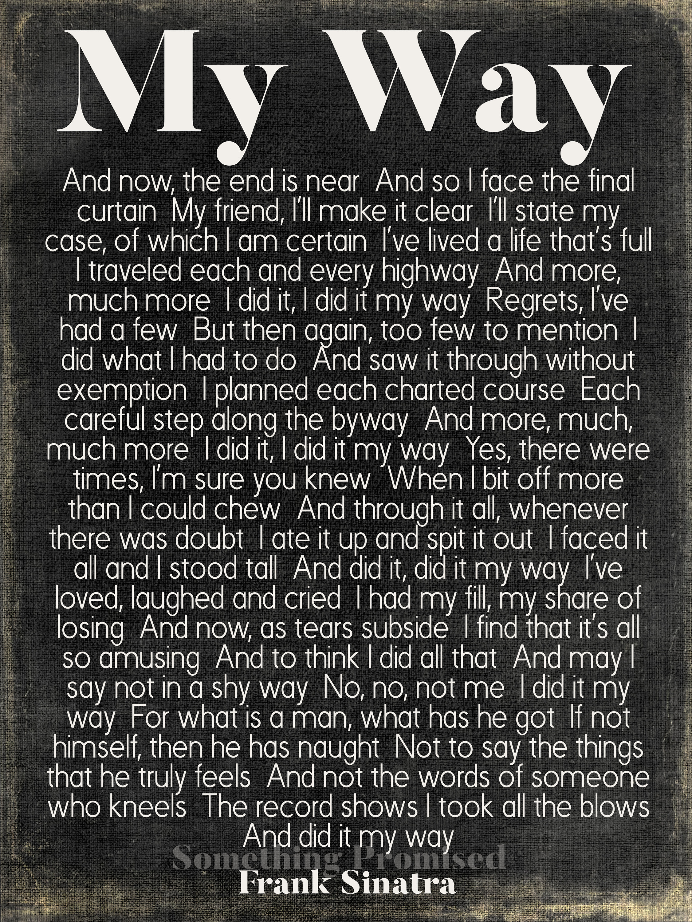 I Did It My Way Song Lyrics on Metal Print on Reclaimed Wooden Frame-frank Sinatra Song Lyrics ...