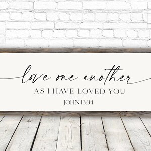 Love One Another as I Have Loved You Metal Print on Reclaimed Wood ...
