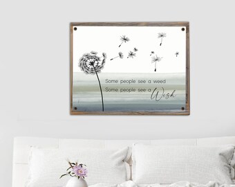 Some People See A Wish Metal Print on Reclaimed Wood Frame-Dandelion Wall Art-Inspirational Sign-Gift For Friend-Encouragement Gift