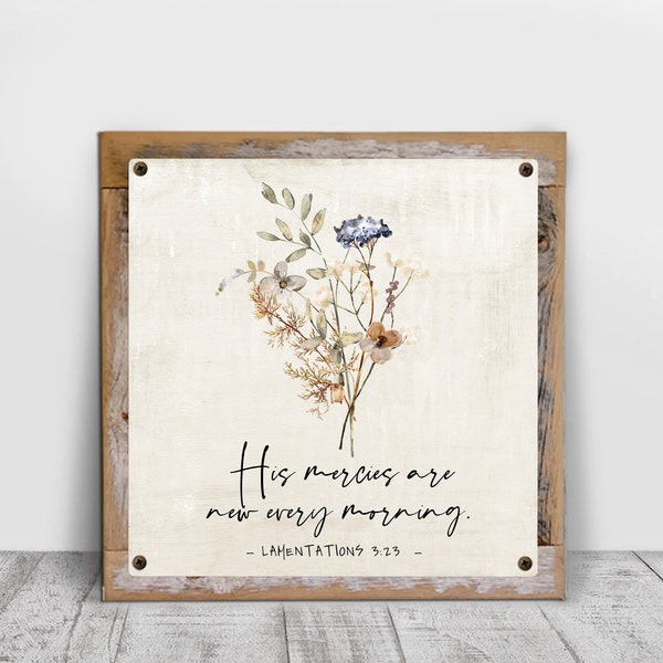 His Mercies Are New Metal Print on Reclaimed Wood Frame-Lamentations 3:20 -Farmhouse Scripture-Christian Gift Idea