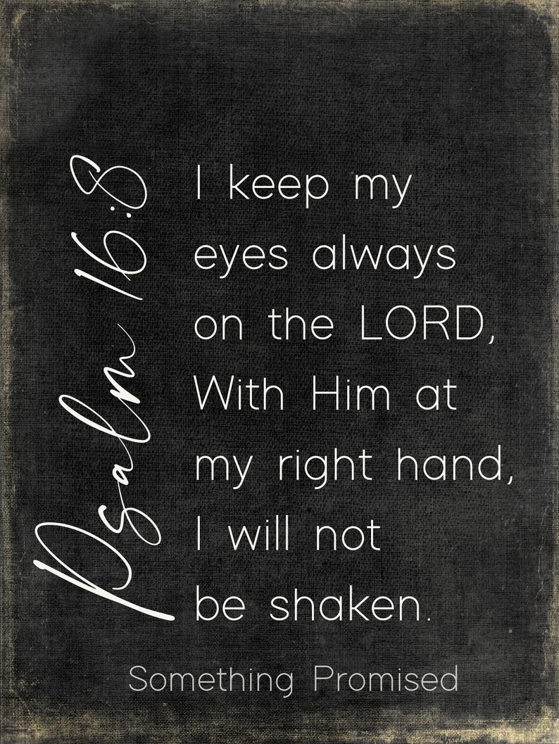 I Keep My Eyes Always on the LORD Metal Print on Reclaimed Wood Frame ...