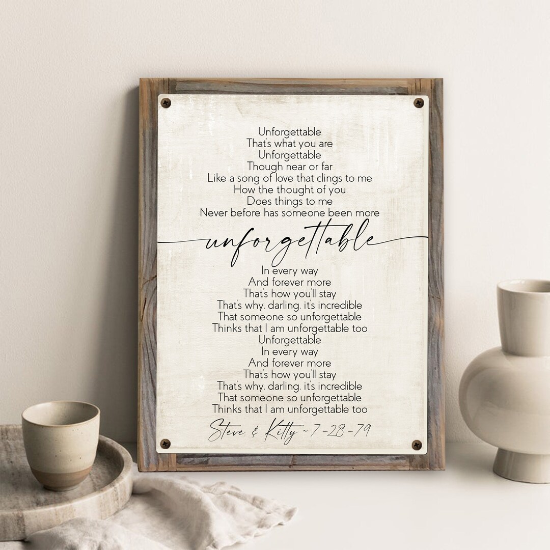 Unforgettable Signe Unforgettable Lyrics Metal Print W/reclaimed Wood Frame-first Dance ...