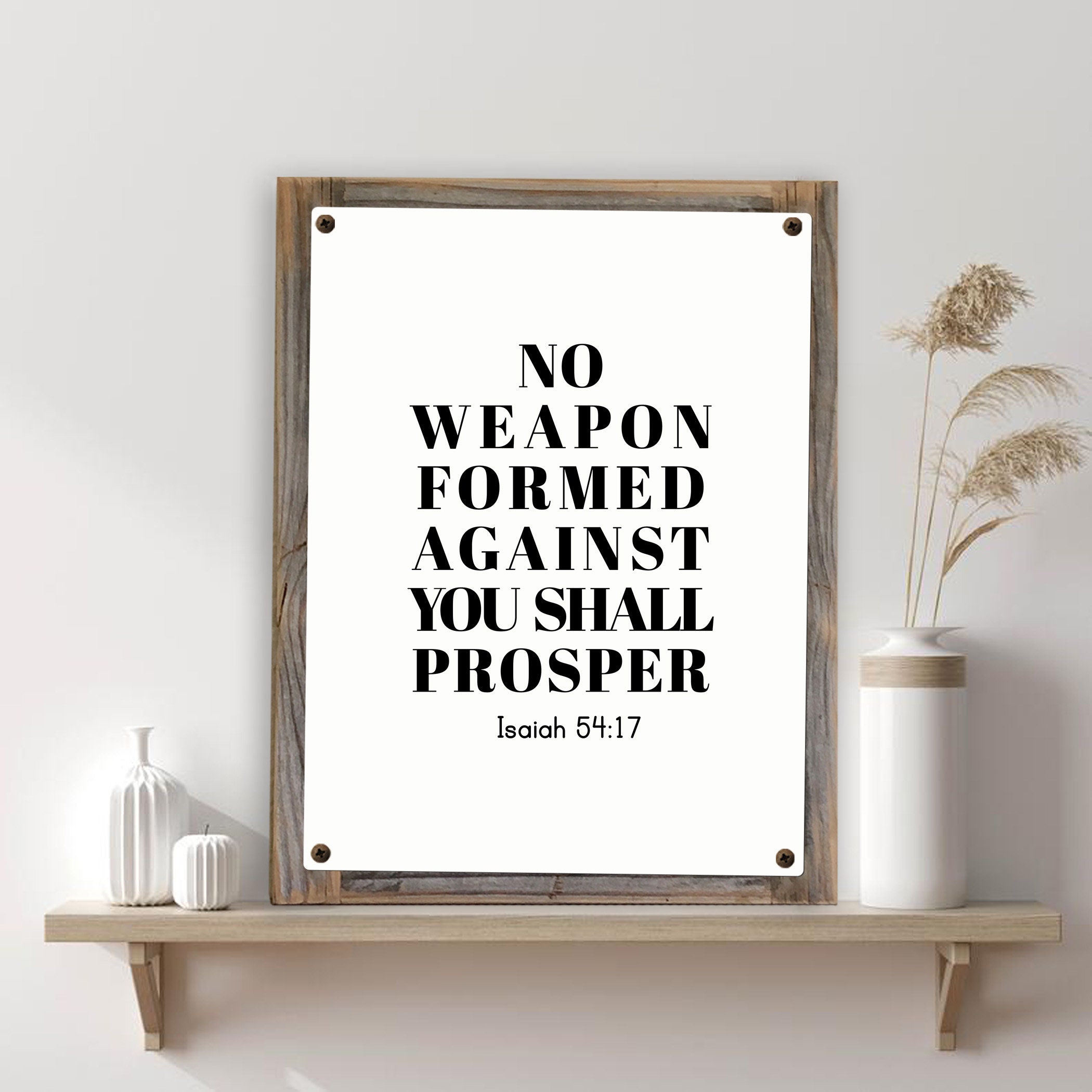 No Weapon Formed Against You Shall Prosper Metal Print on 