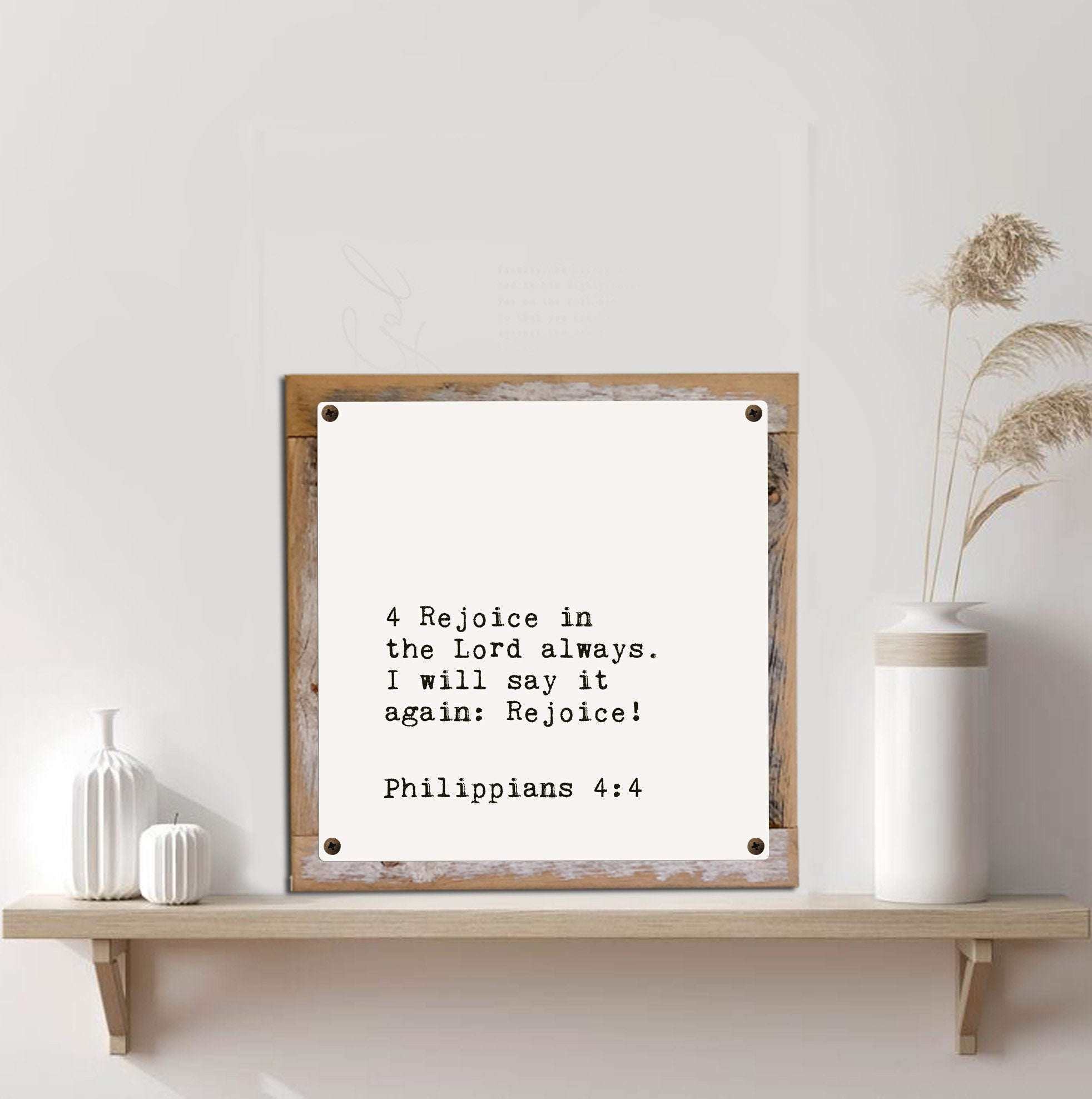 Rejoice in the Lord Alwaysphilippians 4:4 Vintage Metal Print