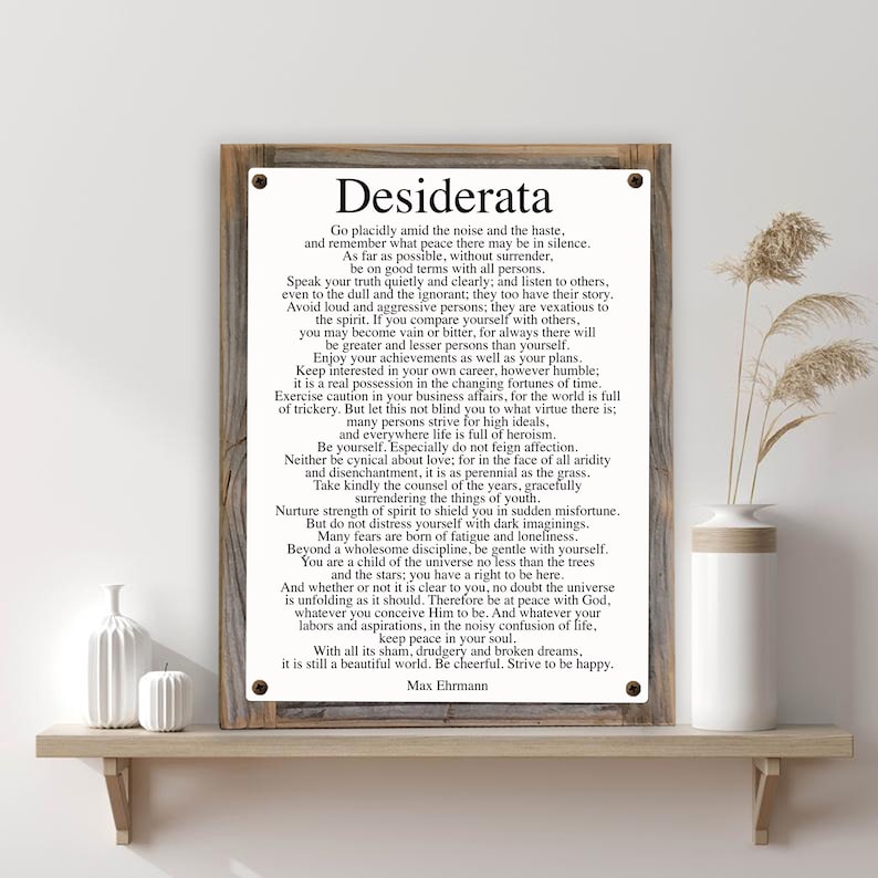 Desiderata Poem on Metal Print-Reclaimed Wood Frame-Max Ehrmann Wall Art-Inspirational Wall Art-Motivational Decor-Man Gift Idea image 5
