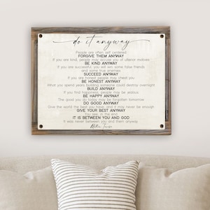 Do It Anyway Metal Print on Reclaimed Wood Frame-Mother Teresa Poem Wall Art-Be Kind Anyway-Farmhouse Sign-Mother Teresa Wall Art
