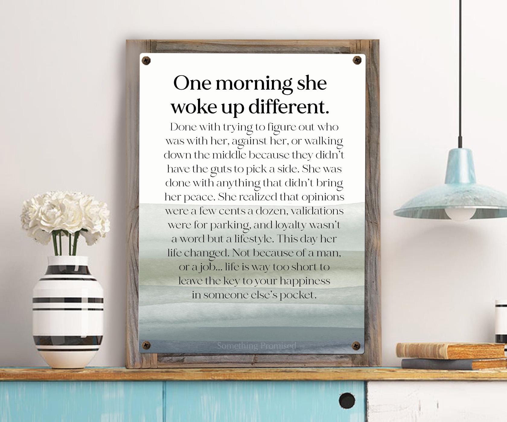 One Morning She Woke Up Different Metal Print on Reclaimed Wood Frame-Inspirational Gift-Gift for BFF-Typography Print-Empowering Poem