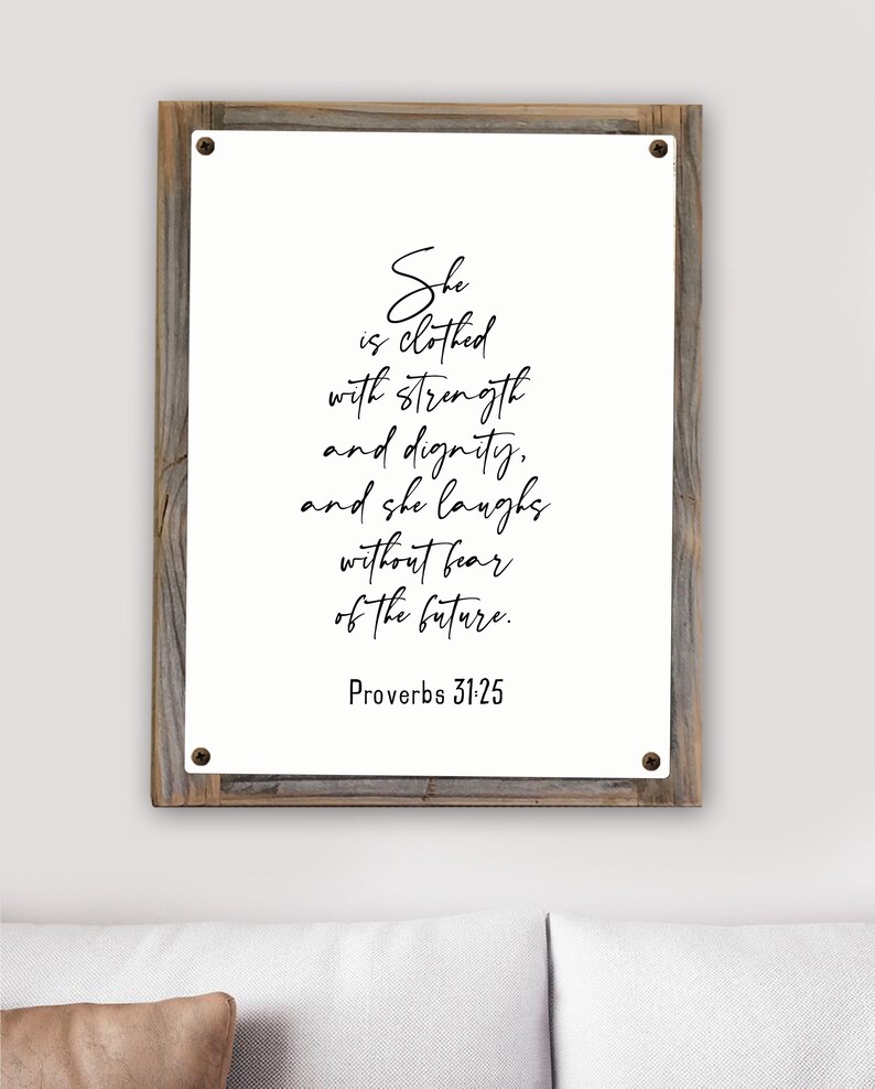 Proverbs Woman Metal Print on Reclaimed Wood Frame-Proverbs 31-25-Scripture Wall Art-Clothed with dignity-Mothers Day Gift-Christian Woman image 5