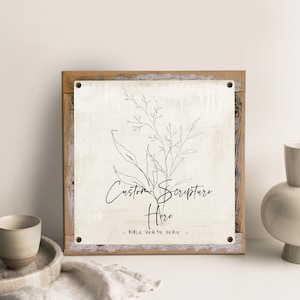 Custom Scripture on Metal Print with Reclaimed Wood Frame-Create Your Own Sign -Farmhouse Scripture-Christian Gift Idea