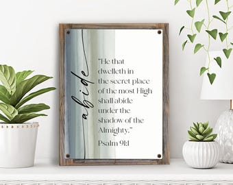 He That Dwelleth in The Secret Place of the Most High Shall Abide Metal Print on Reclaimed Wood Frame-Psalm 91:1