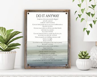 Do It Anyway Metal Print on Reclaimed Wood Frame-Mother Theresa Poem Wall Art-Be Kind Anyway-Between You & God-Mother Theresa Art