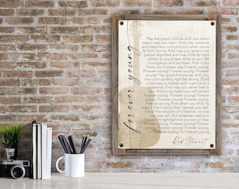 Forever Young Lyrics by Rod Stewart Metal Print on Reclaimed Wood Frame-Custom Song Lyrics-Daughter Gift-Gift For son
