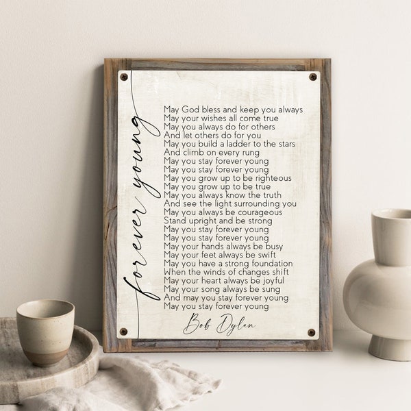 Forever Young by Bob Dylan Lyrics Metal Print on Reclaimed Wood Frame-Custom Song Lyric Art-Personalized Song Lyrics-Guitar Word Art