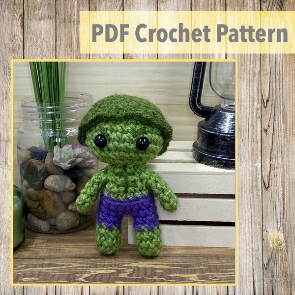 Crochet Pattern - Hulk - The Artisan’s Nook ‘Bits’