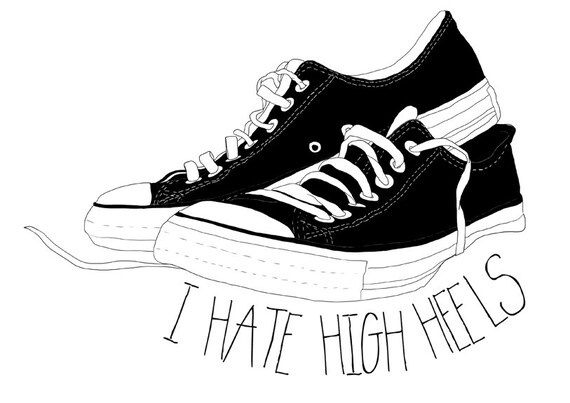 Nienawidzę Wysokie Obcasy Buty Converse Rysunek Etsy Do ściany