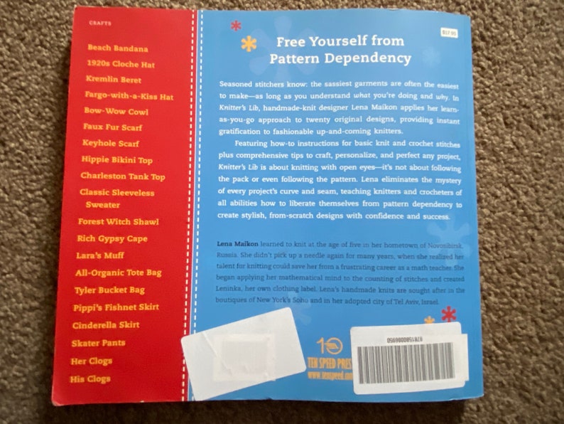 Crochet and Free Yourself of Pattern Dependency Knitter/'s Lib Learn to Knit Lena Maikon 2005