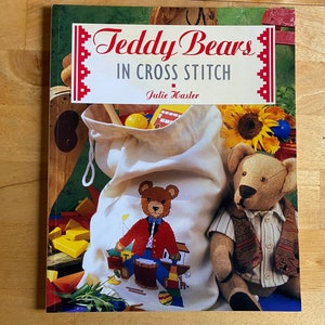 Teddy Bears in Cross Stitch Book - Julie Hasler