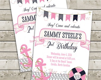 May include: A pink and blue nautical themed birthday invitation for a 2nd birthday party. The invitation features a pink anchor, a life preserver, and the text "Ahoy! Come and celebrate Sammy Steele's 2nd Birthday. Wednesday, June 4, 2014. Dinner will be served at 6:00 p.m. "A Day at the Beach" house Corolla, North Carolina."