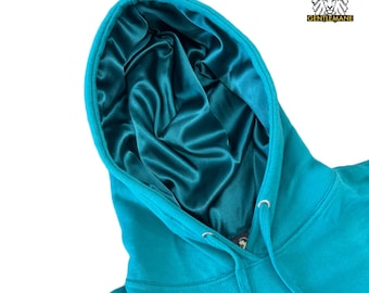 Turquoise - "Luxurious Satin Lined Hoodie - Style, Comfort and Hair Protection Combined, Quality Satin, Fashionable and Cozy Sweatshirt