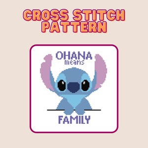 Stitch Ohana Means Family Cross Stitch Pattern
