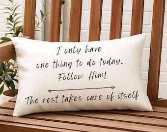 Inspirational Christian Throw Pillow “Follow Him” Jejus Faith Based Gift Religious Quote Pillow Scripture Inspired Motivational Pillow