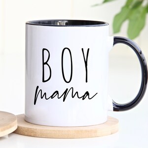 Boy Mama Mug 11 oz | Mom Coffee Mug | Mug For Mom | Mothers Day Gift | Gift For Mom | New Mom Mug