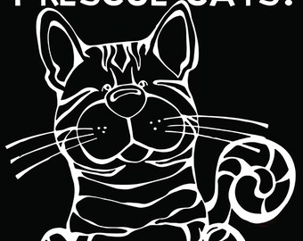 I Rescue Cats - What's Your Super Power Clingy Cat Window Sticker