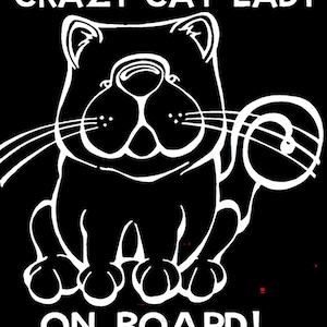 Verrückte Katzenlady an Bord Fenstersticker