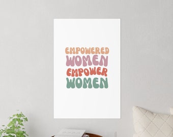 Women's Wall Decal "Empowered Women Empower Women", Retro Wall Art Removable/Movable Decal, Polyester, 3 Sizes Boss Lady Poster, 3 Sizes