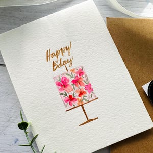 Original Hand painted Watercolor, birthday cake, pink floral, gold, girl s birthday card, blank greeting  card 4.25"x5.5"