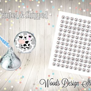 Cow Themed, Birthday Hershey Kiss Stickers, Labels, Printed & Shipped, Fast Free Shipping