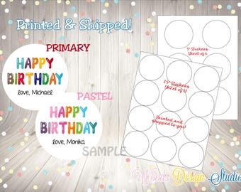 Happy Birthday Present Gift Stickers, Personalized, Printed & Shipped, Simple Birthday Sticker, Choice of Size, Round Favor Label, Fast Ship