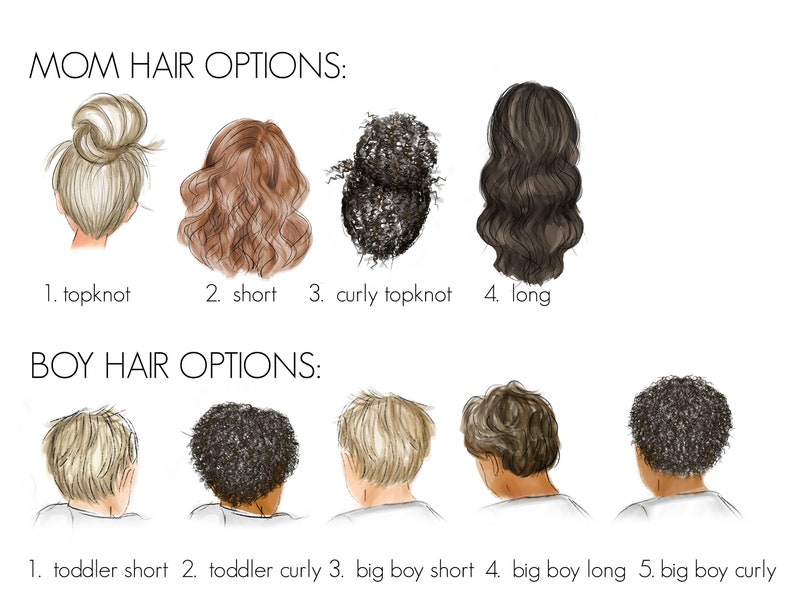 May include: Illustration of different hair styles for a mom and a boy.  The mom hair styles include a topknot, short hair, curly topknot, and long hair. The boy hair styles include toddler short, toddler curly, big boy short, big boy long, and big boy curly.