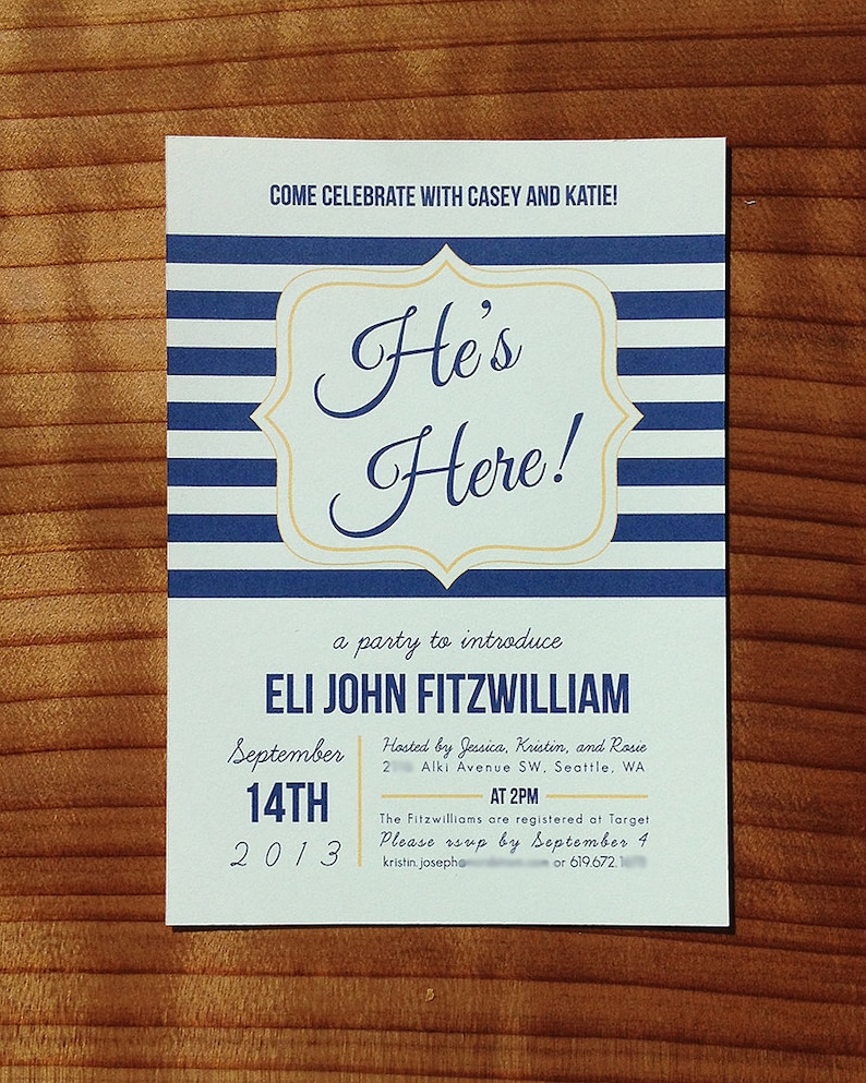 May include: Blue and white striped invitation card with gold lettering announcing a party to introduce Eli John Fitzwilliam on September 14th, 2013. The invitation includes the party's location, time, and RSVP information.