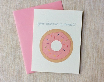 You Deserve a Donut! Card