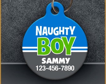 Naughty Boy PET ID TAGS